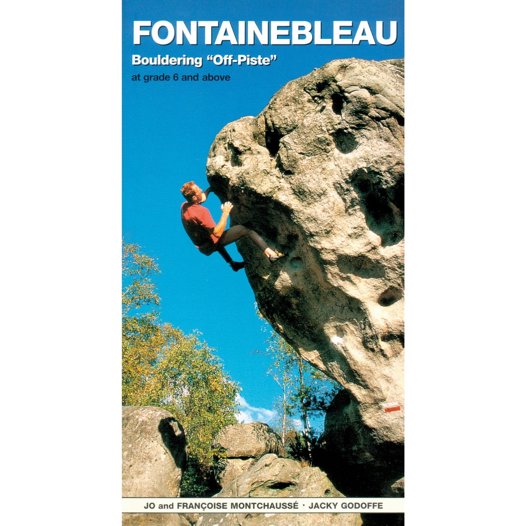 Fontainebleau Bouldering Off-Piste (Anglais), topo-guide escalade