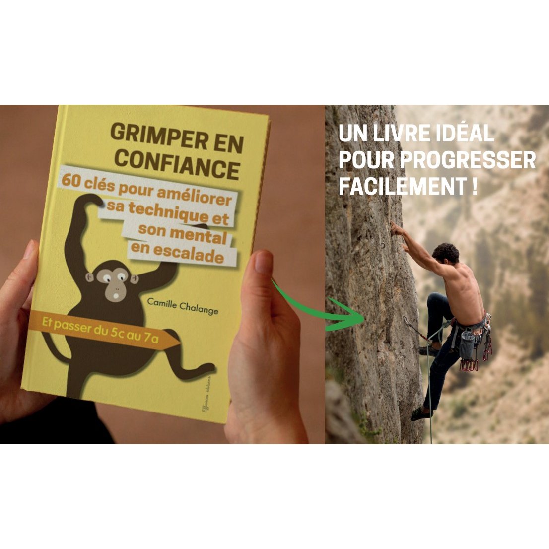 Grimper en confiance (Francais), guide d'entrainement escalade