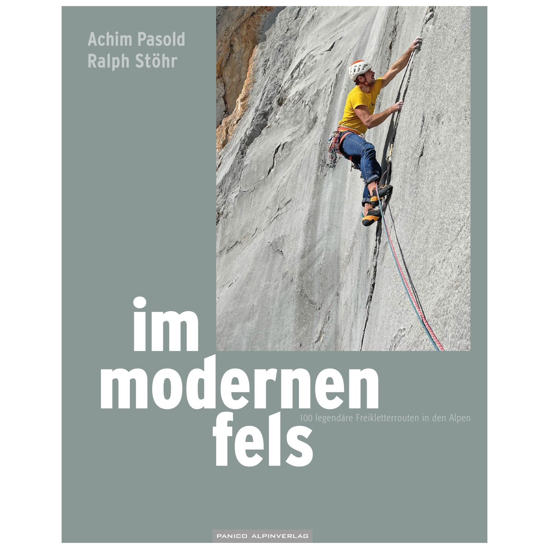 Im Moderner Fels (German), 100 legendary free climbing routes in the Alps, guidebook