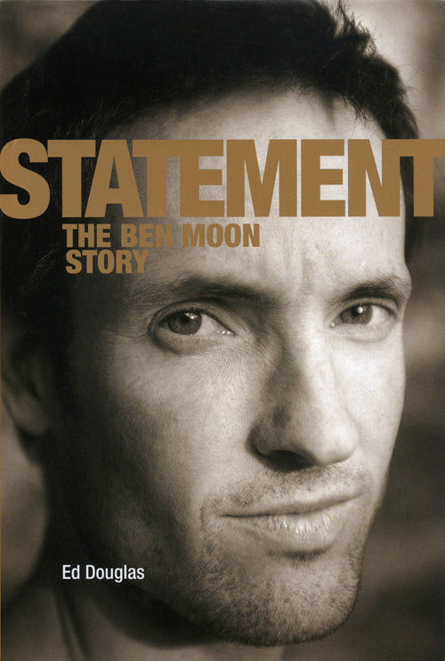 Statement, het Ben Moon verhaal